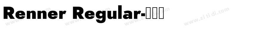 Renner Regular字体转换